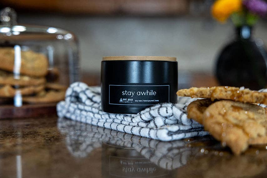 Stay Awhile Candle: 6 oz