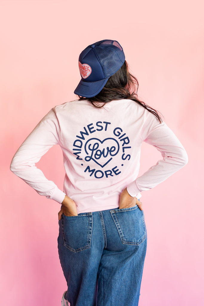 Love More Long Sleeve in Pink