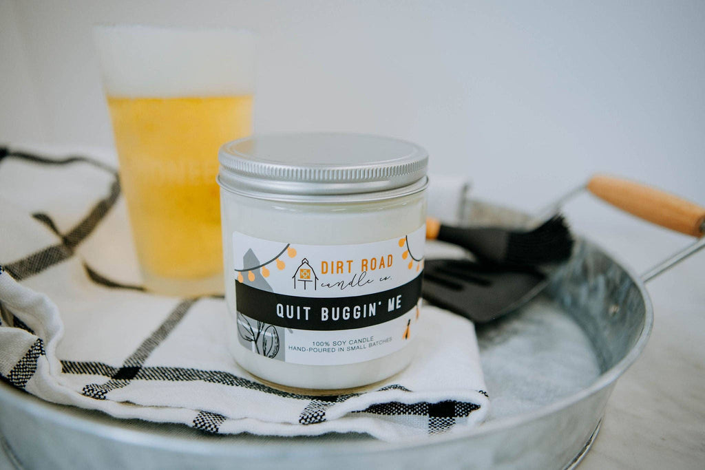Quit Buggin' Me Candle
